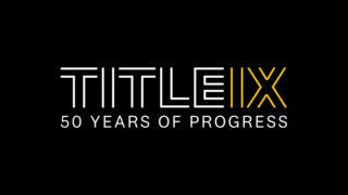 TIT IX 50 years of progress title card
