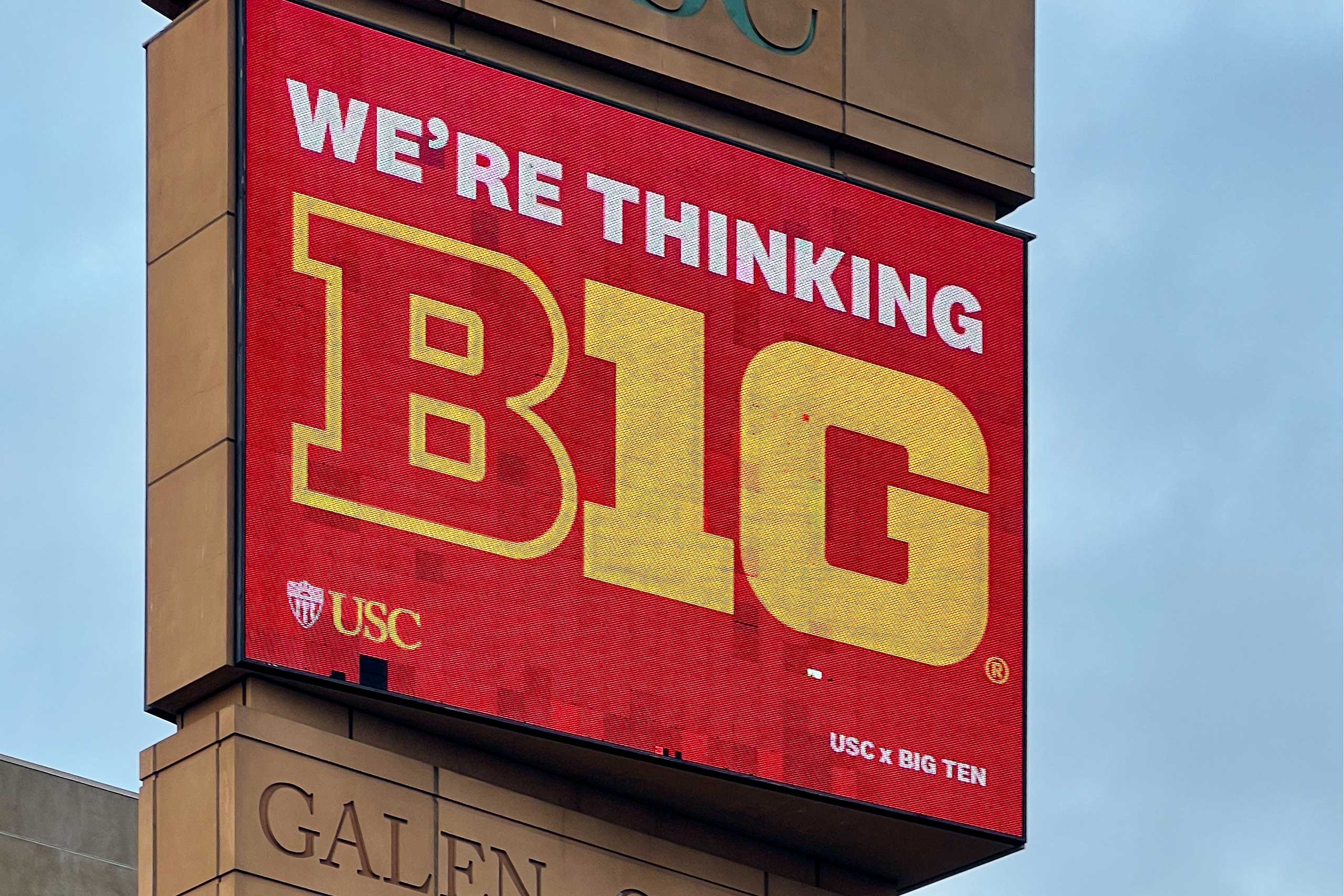 USC Galen Center 'Were Thinking Big' digital screen