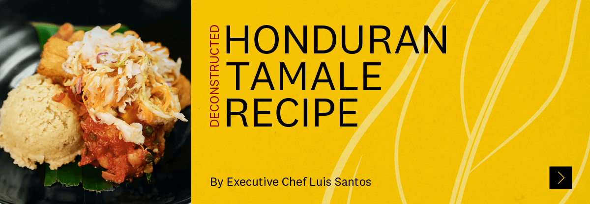 Deconstructed Honduran tamale recipe